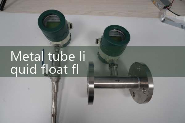 Metal tube liquid float flowmeter