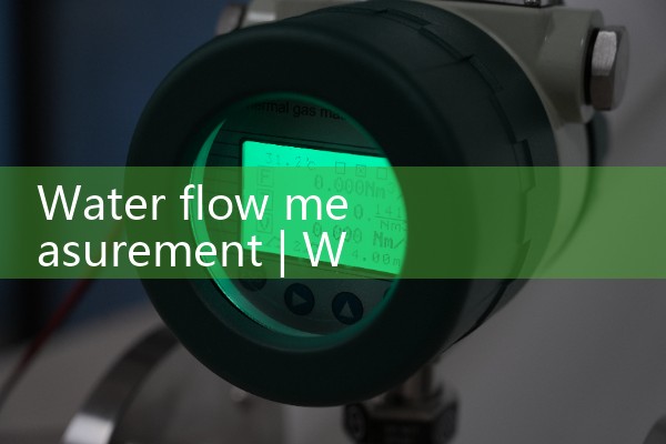 water flow measurement|air flow meter